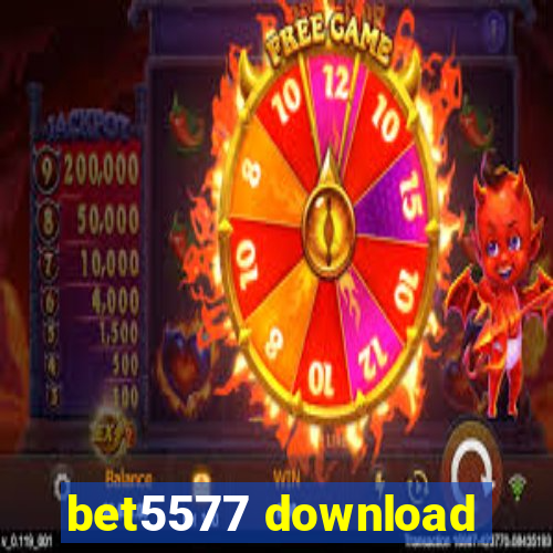 bet5577 download